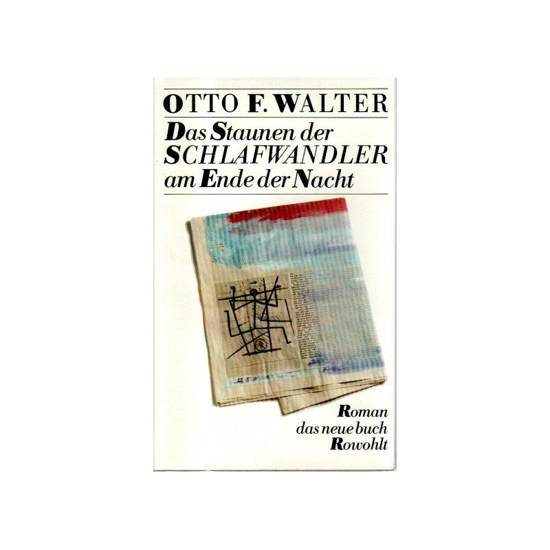 Das Staunen der Schlafwandler am Ende der Nacht