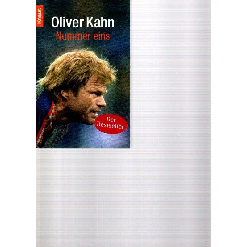 Oliver Kahn -  Nummer eins