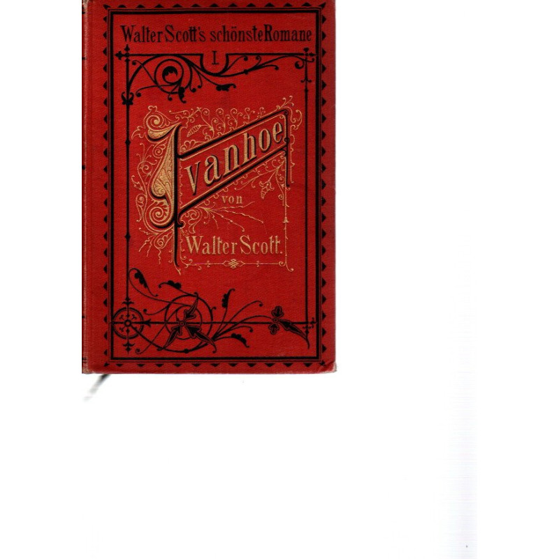 Walter Scott - Ivanhoe - Historischer Roman