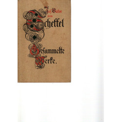 J. V. von Scheffels Gesammelte Werke in sechs Bänden