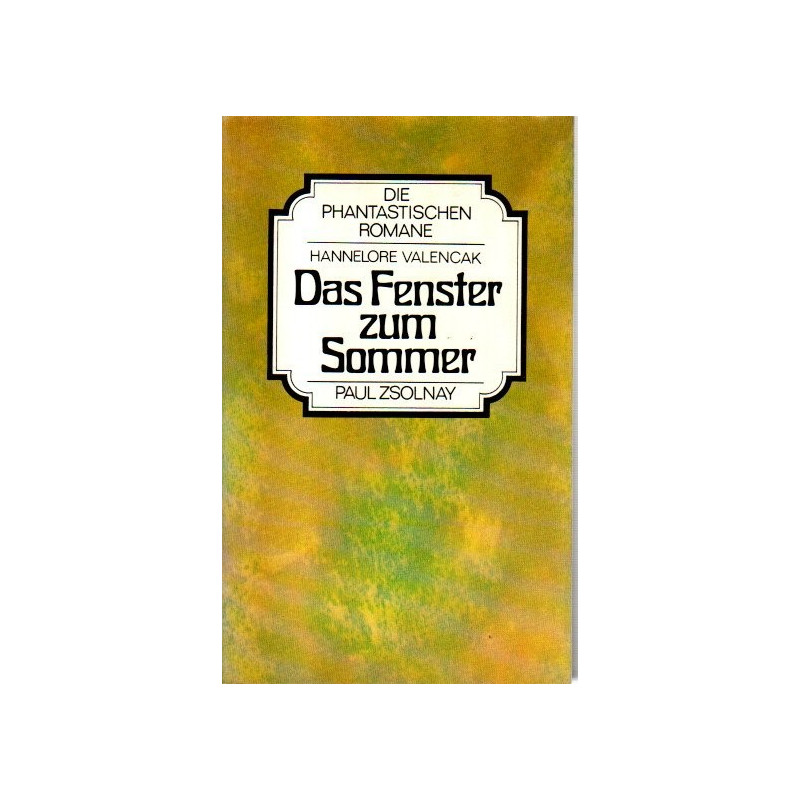 Das Fenster zum Sommer
