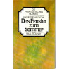 Das Fenster zum Sommer