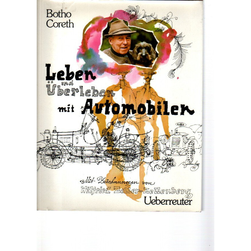 Leben und Überleben mit Automobilen