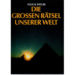 Die großen Rätsel der Welt
