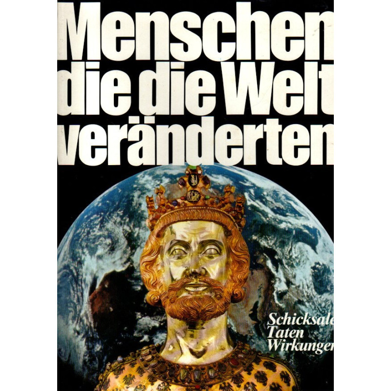 Menschen die die Welt bewegten