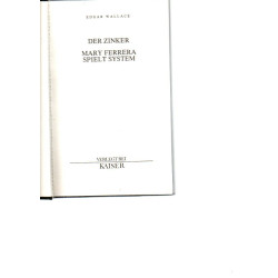 Der Zinker / Mary Ferrera spielt System