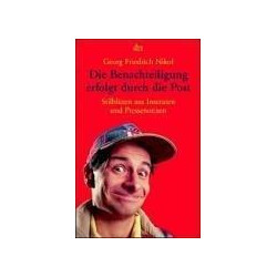 Die Benachteiligung erfolgt durch die Post