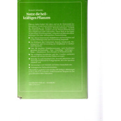 Nutze die heilkräftigen Pflanzen