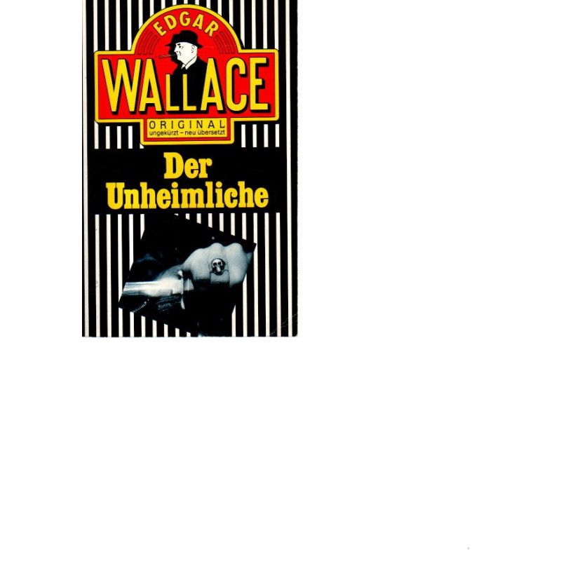 Das Verrätertor  /  Der Unheimliche