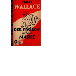 Der Frosch mit der Maske  /  Der leuchtende Schlüssel
