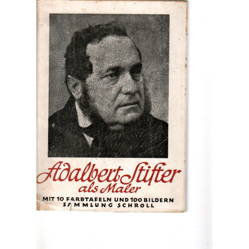 Adalbert Stifter als Maler