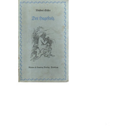 Adalbert Stifter - Der Hagestolz