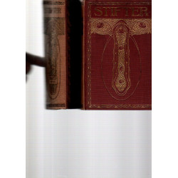 Adalbert Stifters Werke - in sechs Bänden - Band 1 -1bis 3, Band 4, 4 bis 6