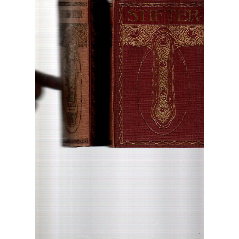 Adalbert Stifters Werke - in sechs Bänden - Band 1 -1bis 3, Band 4, 4 bis 6