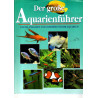 Der grosse Aquarienführer