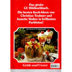 Kochvergnügen wie noch nie - Das große GU Bildkochbuch in Farbe