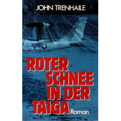 Roter Schnee in der Taiga