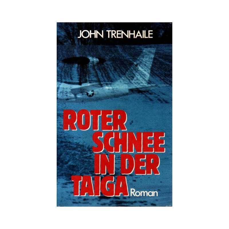 Roter Schnee in der Taiga