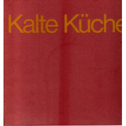 Kalte Küche - herzhaft bis raffiniert