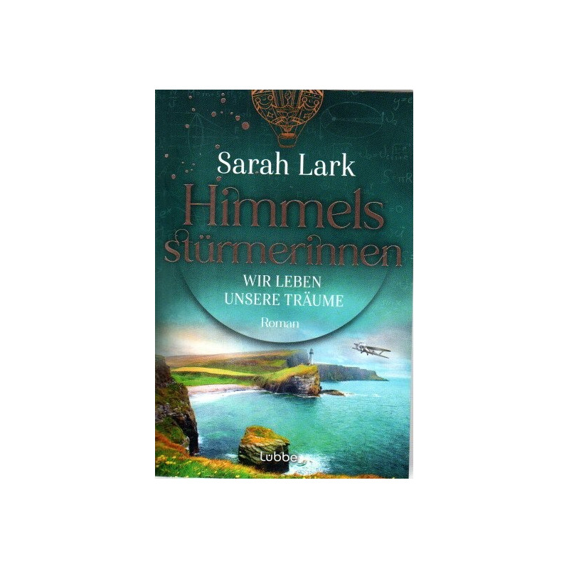 Himmelsstürmerinnen Wir leben unsere Träume