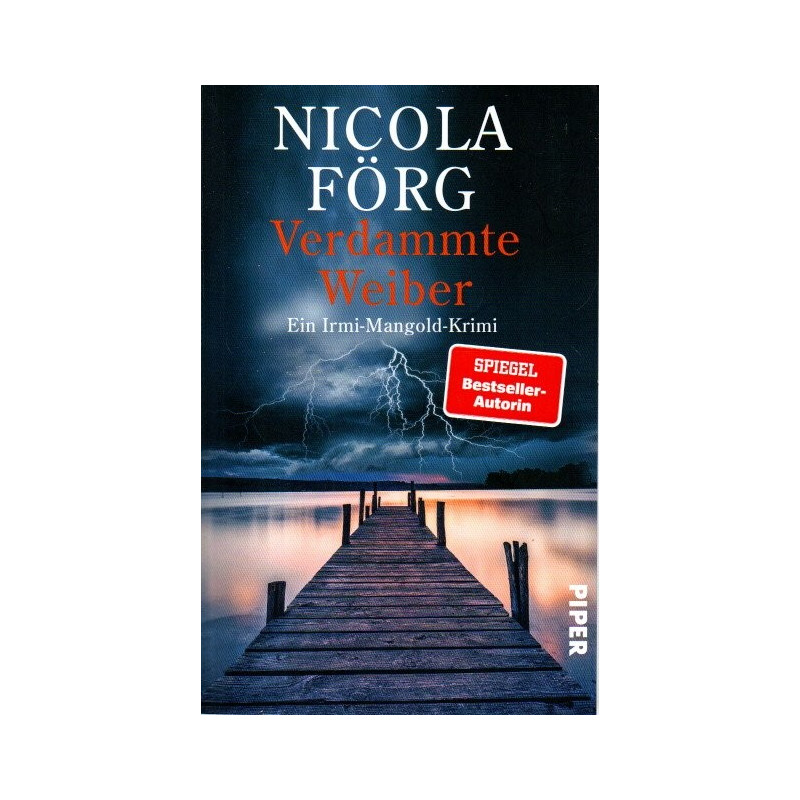 Verdammte Weiber Ein Irmi Mangold Krimi