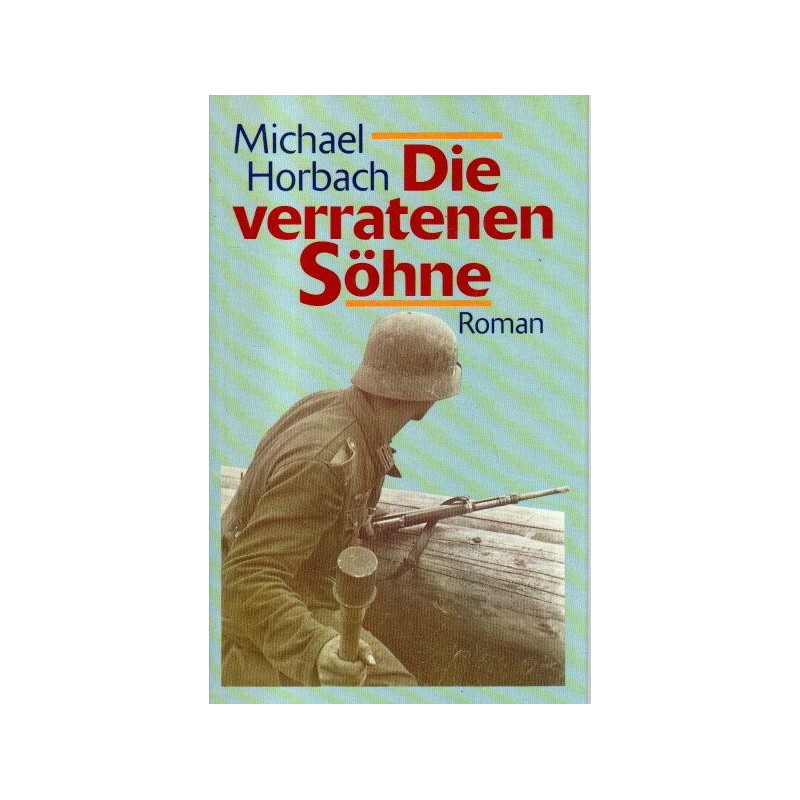 Die verratenen Söhne