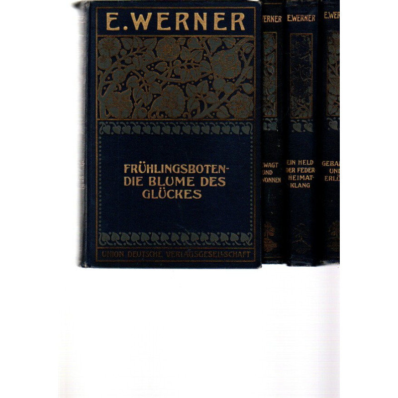 E. Werners gesammelte Romane und Novellen - Bd 3 bis 6