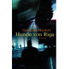 Hunde von Riga