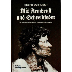 Mit Armbrust und Schreibfeder