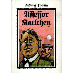 Assessor Karlchen und andere Geschichten ums alte Recht