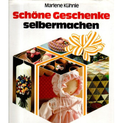 Schöne Geschenke selbermachen