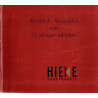 Kunsthandel Hieke: Rückblick - Vorausblick zum 15 jährigen Jubiläum - Katalog