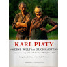 Karl Piaty - "Meine Welt im Guckkasten" - Bäckermeister, Fotograf, Idealist & Sammler zu Waidhofen a.d. Ybbs