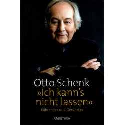 Ich kann`s nicht lassen - Rührendes und Gerührtes
