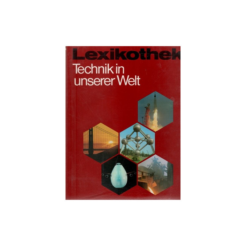 Lexikothek - Technik in unserer Welt