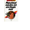 Manchmal möchte ich ein Single sein