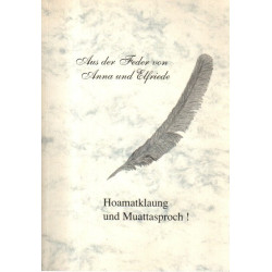 Hoamatklaung und Muattasproch!