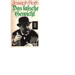 Joseph Roth - Das falsche Gewicht - Tb