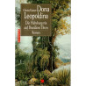 Dona Leopoldina - Die Habsburgerin auf Brasiliens Thron
