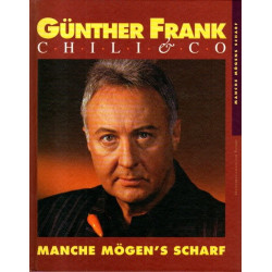 Chilli & Co - Manche mögen's scharf