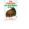 Ich, Prinzessin aus dem Hause Al Saud