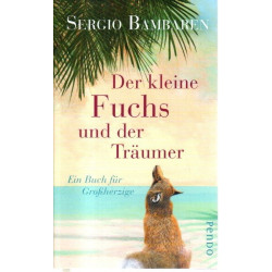 Der kleine Fuchs und der Träumer