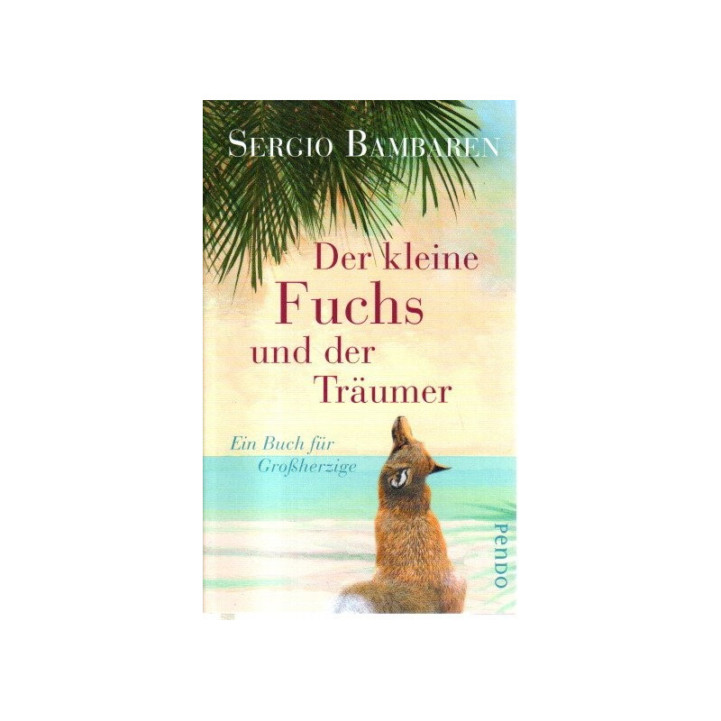 Der kleine Fuchs und der Träumer