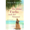 Der kleine Fuchs und der Träumer