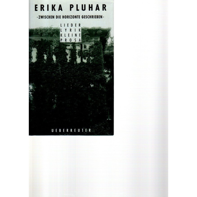 Erika Pluhar - Zwischen die Horizonte geschrieben