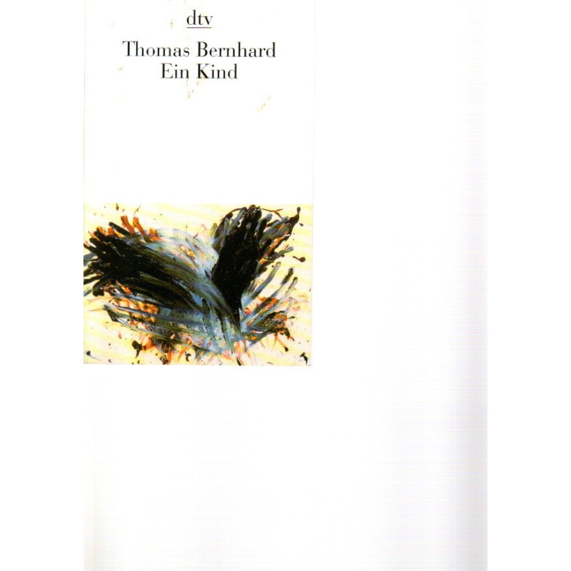 Thomas Bernhard - Ein Kind - Taschenbuch