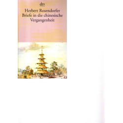 Briefe in die chinesische Vergangenheit