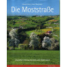 Die Moststraße - Zwischen Donaustrand und Alpenrand
