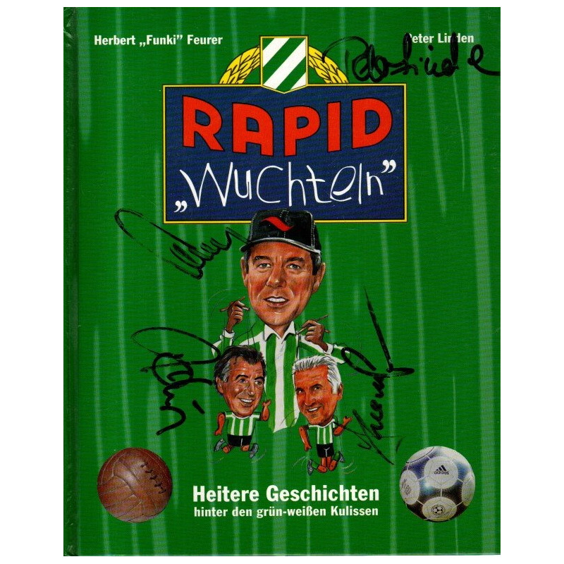 Rapid "Wuchteln" - Heitere Geschichten hinter den grün-weißen Kulissen