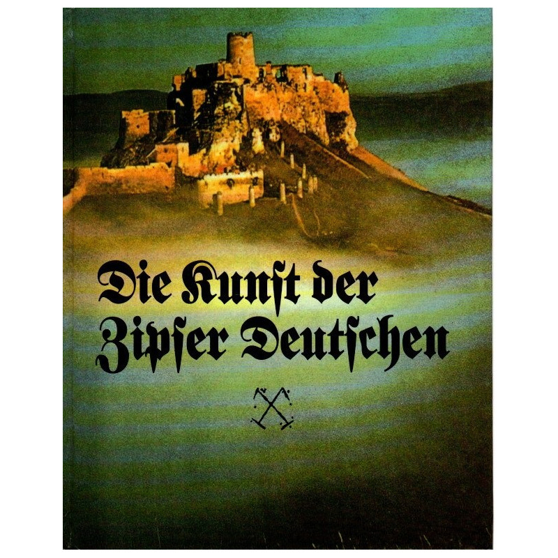 Die Kunst der Zipser Deutschen